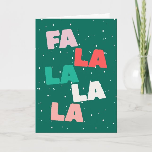 Fa la la la la Cute Christmas Greeting Card (Front)