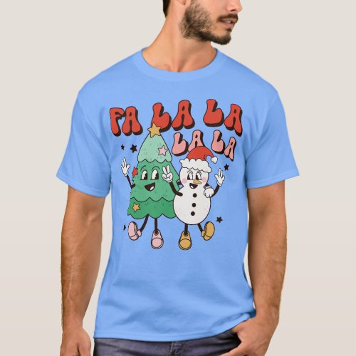 Fa La La La La La T_Shirt
