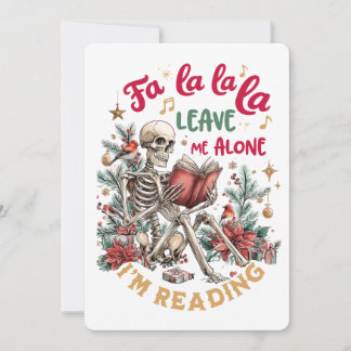 Fa La La La Leave Me Alone I'm Reading  Holiday Card