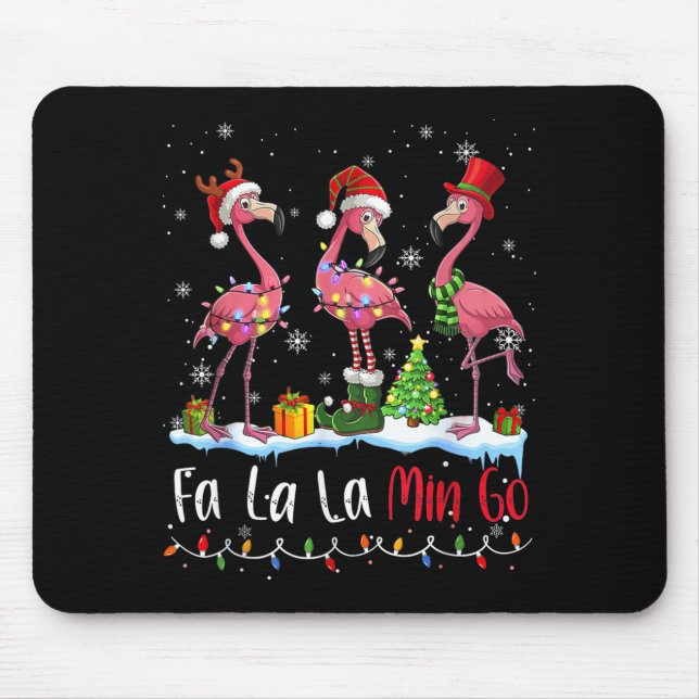 Fa La La La Mingo Flamingo Christmas Lover  Mouse Pad (Front)