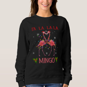 Fa La La La Mingo Flamingo For Christmas Xmas Paja Sweatshirt