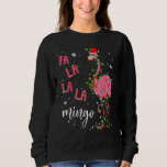 Fa La La La mingo Flamingo for Christmas Xmas Sweatshirt