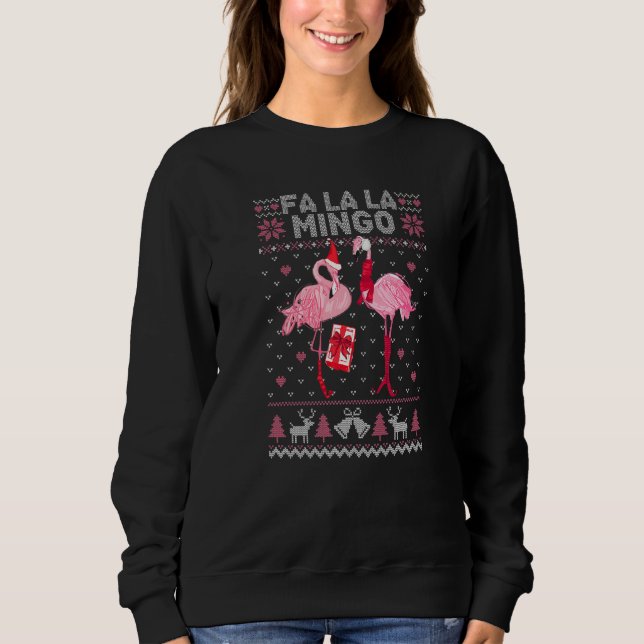 Fa La La La Mingo Flamingo Santa Pink Ugly Christm Sweatshirt (Front)