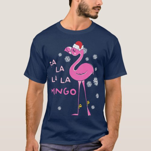 Fa La La La Mingo Funny Flamingo Christmas T_Shirt