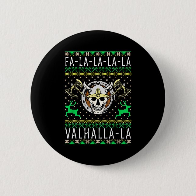 Fa-la-la-la Valhalla-la Viking God Ugly Christmas  Button (Front)