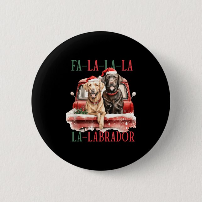 Fa La La Labrador Funny Christmas  Button (Front)
