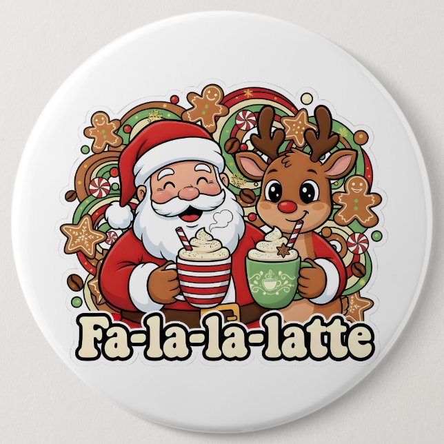 Fa-la-la-Latte Button (Front)