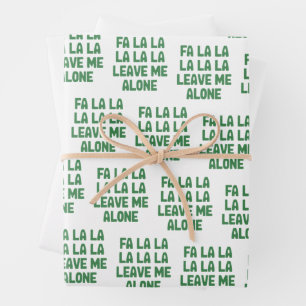 Fa La La Leave Me Alone Christmas Funny Sarcastic  Wrapping Paper Sheets