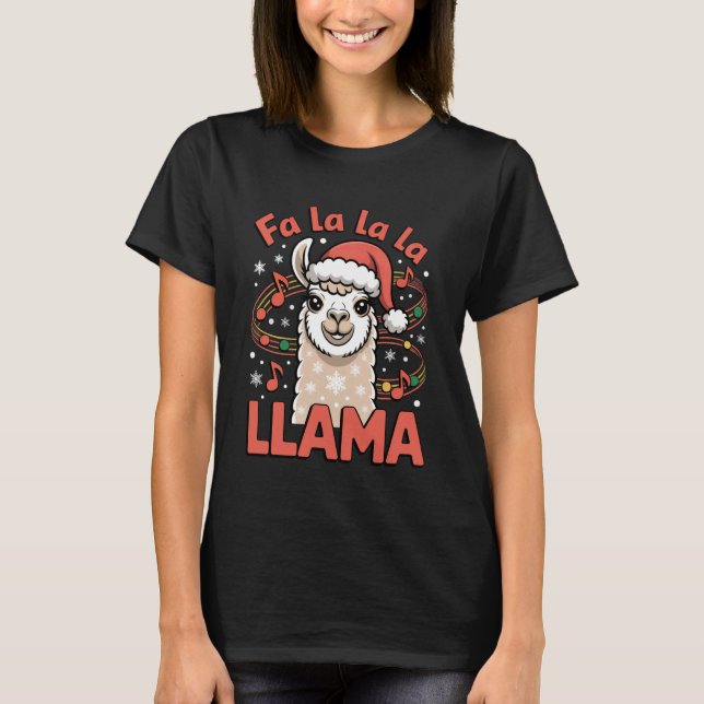 Fa La La Llama Funny Christmas Llama Singing Chris T-Shirt (Front)