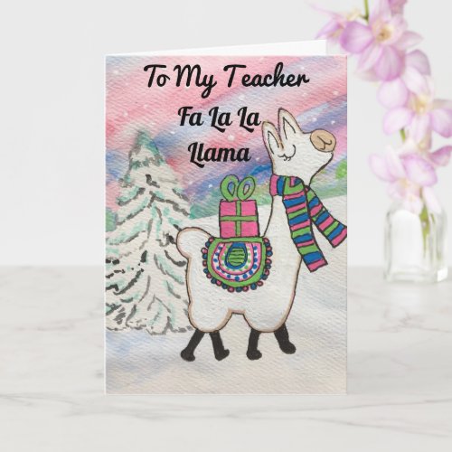 Fa La La Llama To My Teacher Cute Christmas Card