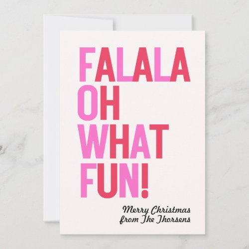 FA LA LA OH WHAT FUN Flat Holiday Card