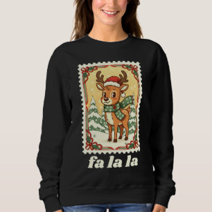 Fa La La Reindeer Christmas Postage Stamp Sweatshirt