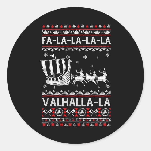 Fa La La Valhalla Viking Ship Christmas Xmas Ugly  Classic Round Sticker (Front)