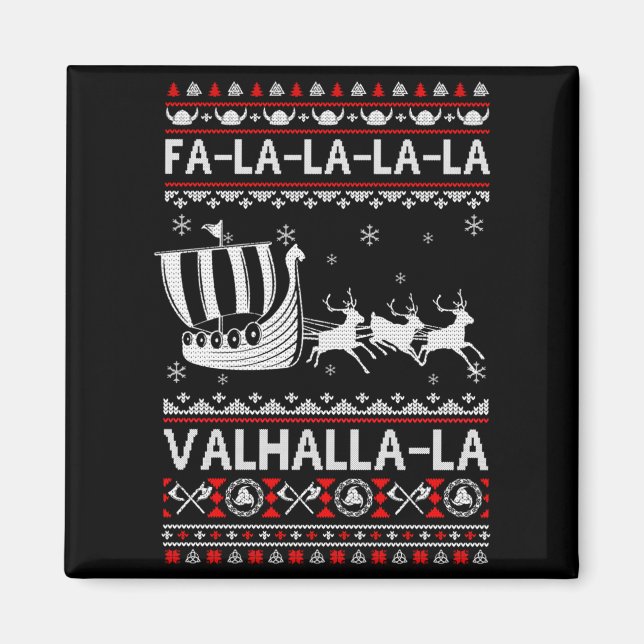 Fa La La Valhalla Viking Ship Christmas Xmas Ugly  Magnet (Front)