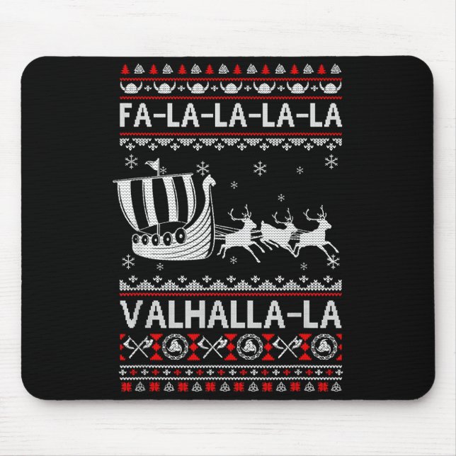 Fa La La Valhalla Viking Ship Christmas Xmas Ugly  Mouse Pad (Front)