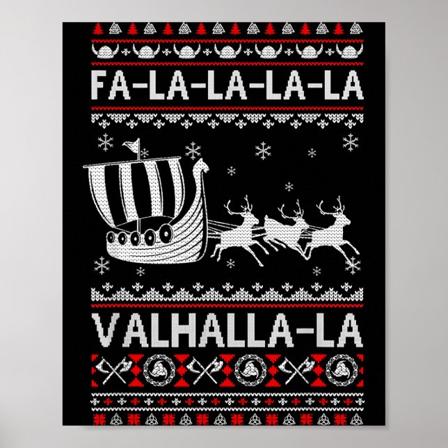 Fa La La Valhalla Viking Ship Christmas Xmas Ugly  Poster (Front)