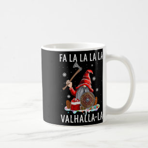 Fa La La Valhalla Xmas Gnome Beard Viking Weapon C Coffee Mug