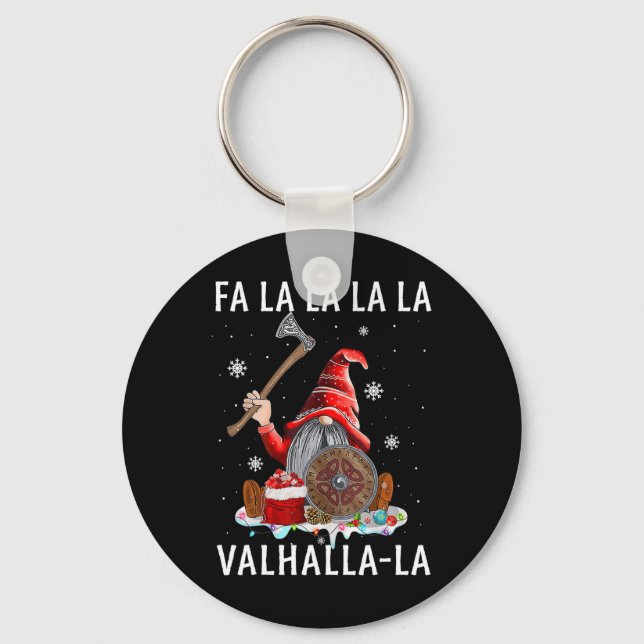 Fa La La Valhalla Xmas Gnome Beard Viking Weapon C Keychain (Front)