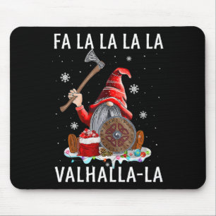 Fa La La Valhalla Xmas Gnome Beard Viking Weapon C Mouse Pad