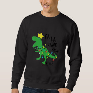 Fa Ra Ra Rawr Santa Rex Dinosaur Christmas Dino Xm Sweatshirt