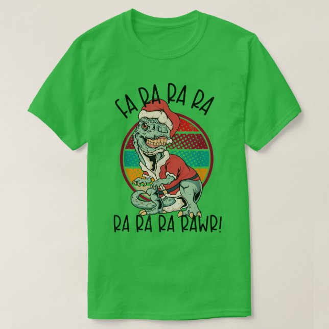 Fa Ra RAWR Funny Santa and TREX Christmas TREX  T-Shirt (Design Front)