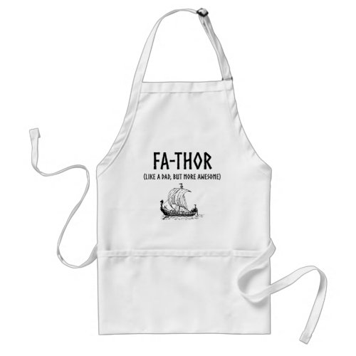 Fa_Thor Funny Fathers Day Adult Apron