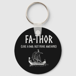 Fa-Thor Funny Father's Day Keychain