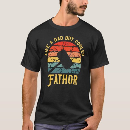 Fa Thor Like A Dad But Way Cooler Essential T_Shirt