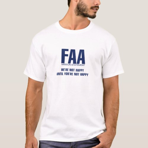 FAA Mission Statement T_Shirt