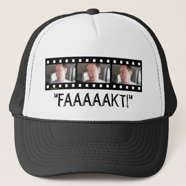 "FAAAAKT!" TRUCKER HAT (Front)