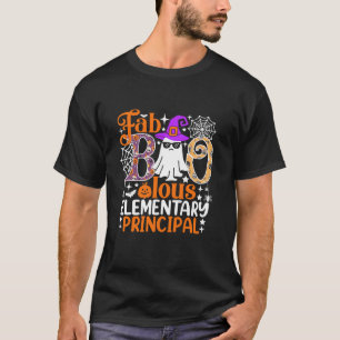 Fab Boo Lous Elementary Principal Funny Halloween  T-Shirt