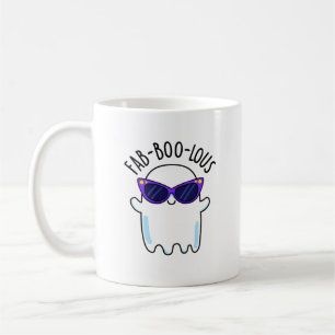 Fab-Boo-Lous Funny Ghost Pun Coffee Mug