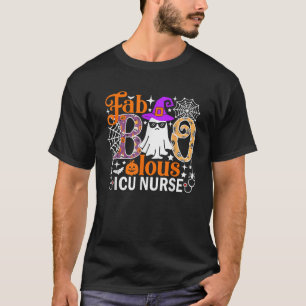 Fab Boo Lous ICU Nurse Funny Halloween Costume  T-Shirt