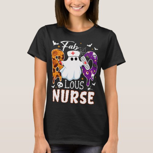 Fab Boo Lous Nurse Halloween Costume Spooky Season T_Shirt