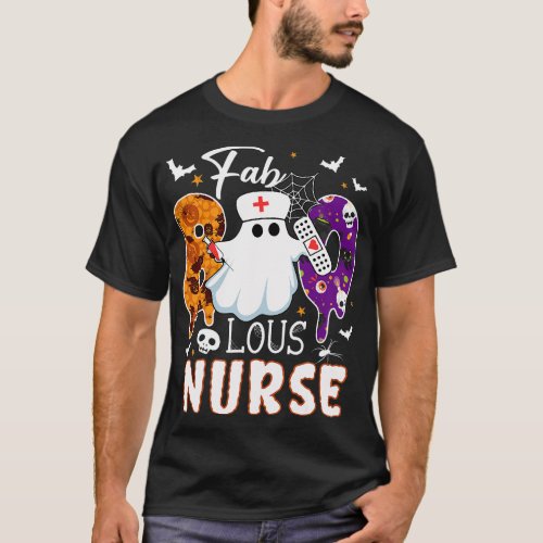 Fab Boo Lous Nurse Halloween Costume Spooky Season T_Shirt