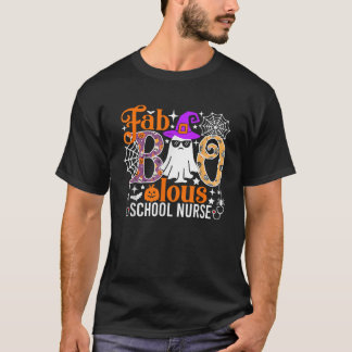 Fab Boo Lous School Nurse Funny Halloween Costume T-Shirt