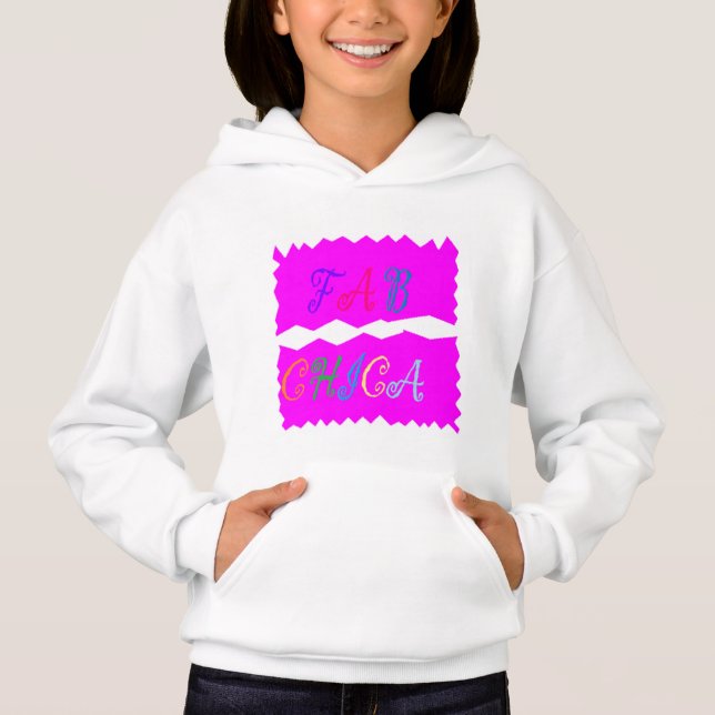 FAB CHICA LOGO girls design pink and colored text Hoodie (Front)