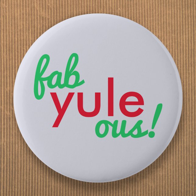 Fab Yule Ous | Fabulous Christmas Stylish Fun Fab Button (Creator Uploaded)
