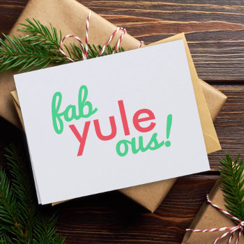 Fab Yule Ous | Fabulous Christmas Stylish Fun Fab Holiday Card by GuavaDesign at Zazzle