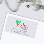 Fab Yule Ous | Fabulous Christmas Stylish Fun Fab Label<br><div class="desc">Funny, stylish "Fab yule ous!" fabulous quote holiday card return address label in modern typography in fun festive red and green on a pale blue gray background in a modern minimalist style! The greeting, name and address can be easily personalized for a wonderful christmas label to pair with our range...</div>