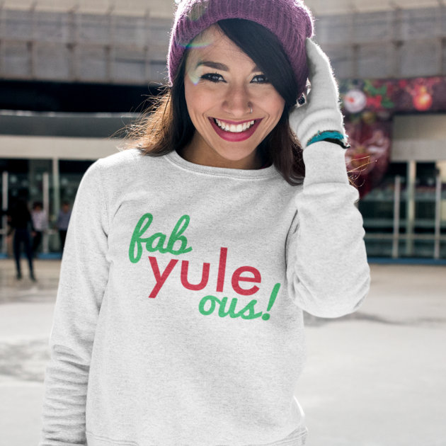 Fab Yule Ous | Fabulous Christmas Stylish Fun Fab Sweatshirt | Zazzle