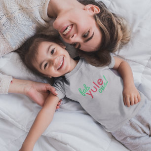 Fab Yule Ous   Fabulous Christmas Stylish Fun Fab Toddler T-shirt