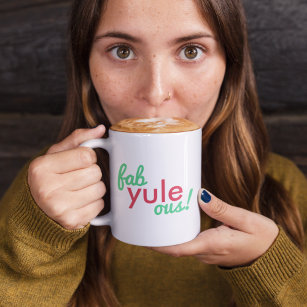 Fab Yule Ous   Fabulous Christmas Stylish Fun Fab Two-Tone Coffee Mug