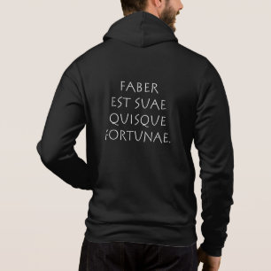 Faber est suae quisque fortunae hoodie