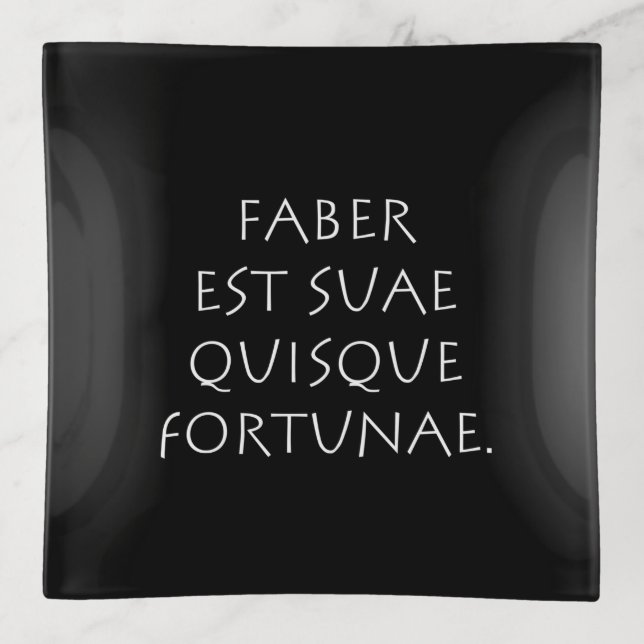 Faber est suae quisque fortunae trinket tray (Front)