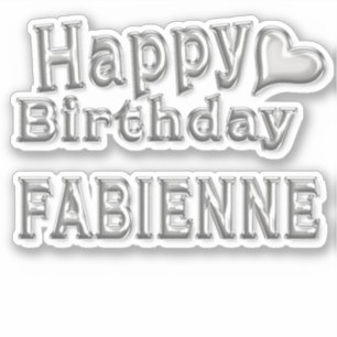 Fabienne Happy Birthday silver sticker decal