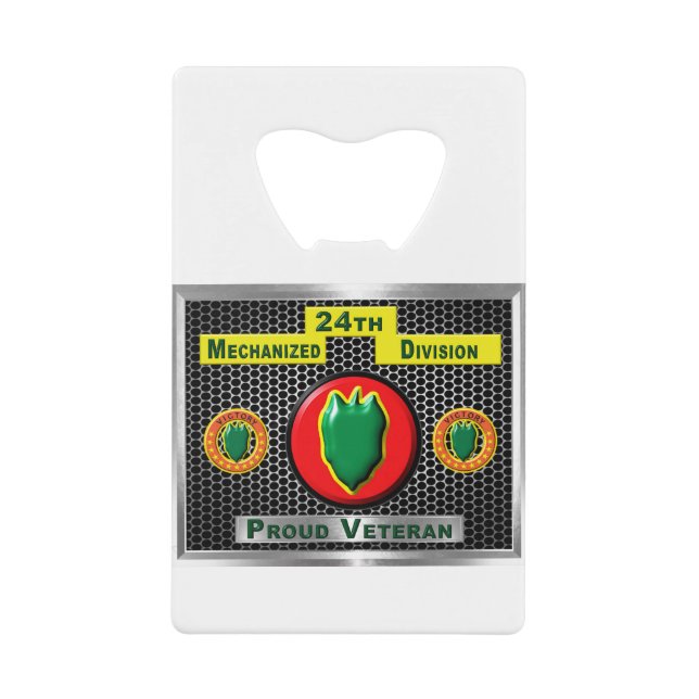 Fabled 24th Mechanized Infantry Division Credit Card Bottle Opener (Front)