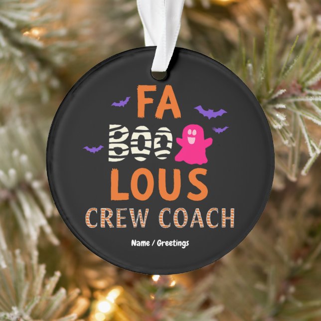Faboolous Crew Coach Halloween Party Ghost Funny  Ornament (Tree)