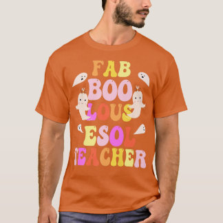 Faboolous ESOL TEACHER Costume This Is My Spooky 2 T-Shirt