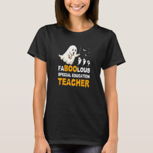 Faboolous Fabulous Special Education Teacher Gift T-Shirt